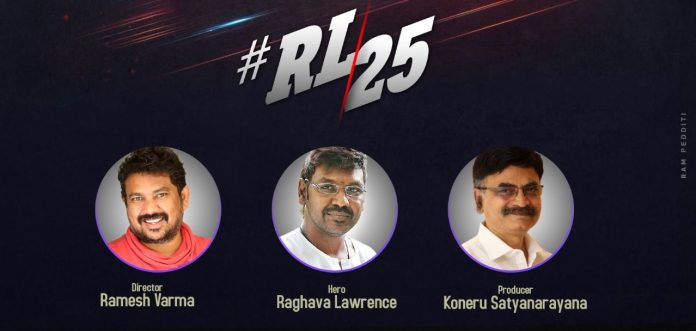 Ramesh Varma Raghava Lawrence’s 25th film begins soon