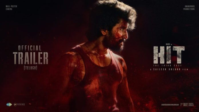 The Most Intense Trailer Of Natural Star Nani HIT: The 3rd Case Released
