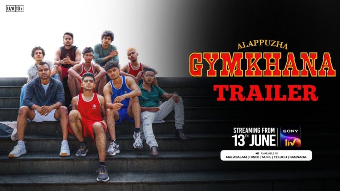“Alappuzha Gymkhana” To Premiere On June 13, Exclusively On Sony LIV