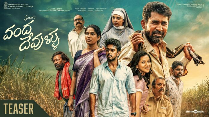 Vijay Antony-Sasi’s Vanda Devullu Hard Hitting Teaser Released
